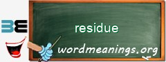 WordMeaning blackboard for residue